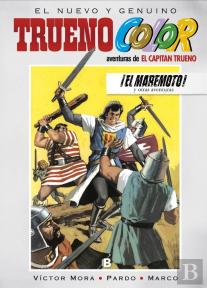 ¡El Maremoto! Y Otras Aventuras De El Capitán Trueno (Trueno Color 14)