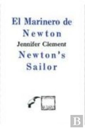 El Marinero De Newton / Newton'S Sailor 