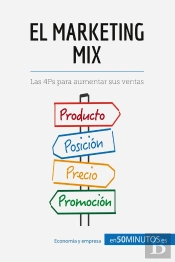 El Marketing Mix : Las 4ps Para Aumentar Sus Ventas