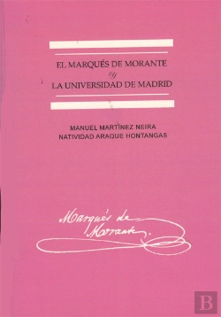 Bertrand.pt - El Marqués De Morante Y La Universidad De Madrid