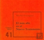 El Más Allá En El Nuevo Testamento
