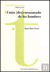 El Más (Des)Corazonado De Los Hombres