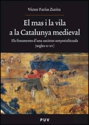 El Mas I La Vila A La Catalunya Medieval