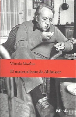 Bertrand.pt - El Materialismo De Althusser
