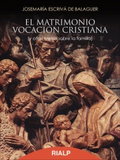 El Matrimonio, Vocación Cristiana