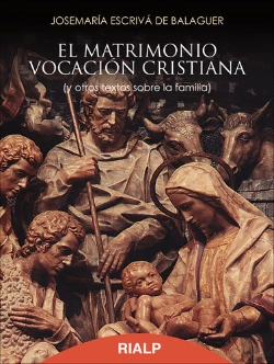 Bertrand.pt - El Matrimonio, Vocación Cristiana