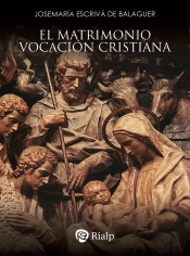El Matrimonio, Vocacion Cristiana