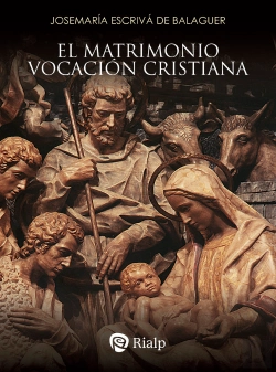 Bertrand.pt - El Matrimonio, Vocacion Cristiana