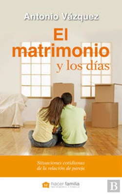 Bertrand.pt - El Matrimonio Y Los Días