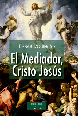 Bertrand.pt - El Mediador, Cristo Jesús