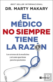 El Medico No Siempre Tiene La Razon