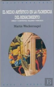 El Medio Artístico En La Florencia Del Renacimiento