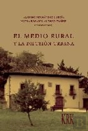 El Medio Rural Y La Difusión Urbana