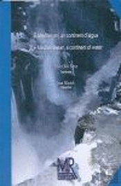 El Mediterrani, Un Continent D?Aigua