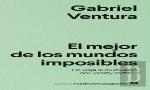 El Mejor De Los Mundos Imposibles