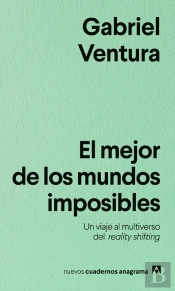 El Mejor De Los Mundos Imposibles