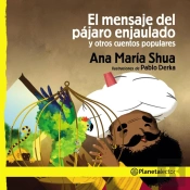 El Mensaje Del Pájaro Enjaulado Y Otros Cuentos Populares
