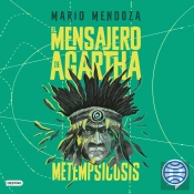 El Mensajero De Agartha 6. Metempsicosis