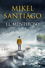 El Mentiroso (Trilogía De Illumbe 1)
