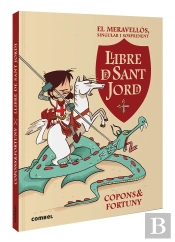 El Meravellos Singular I Sorprenent Llibre De Sant Jordi