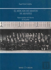 El Mercado De Abastos De Aranjuez