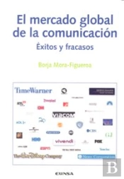 El Mercado Global De La Comunicación