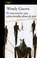 El Mercenario Que Coleccionaba Obras De Arte