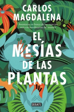 Bertrand.pt - El Mesías De Las Plantas