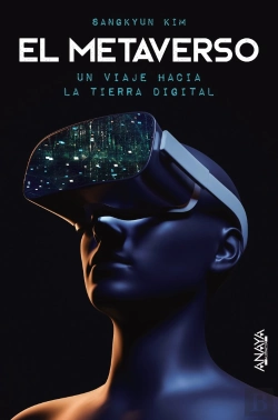 Bertrand.pt - El Metaverso. Un Viaje Hacia La Tierra Digital