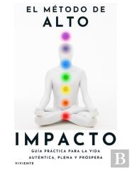 El Metodo De Alto Impacto