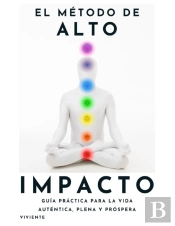El Metodo De Alto Impacto