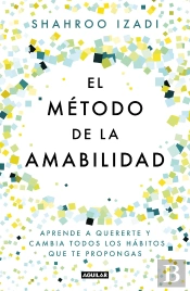 El Método De La Amabilidad