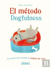 El Método Dogfulness