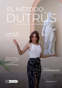 Bertrand.pt - El Método Dutrús : Cómo Crear Tu Estilo Desde Cero