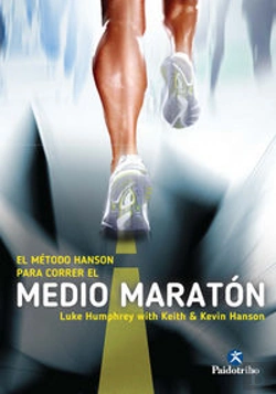 Bertrand.pt - El Método Hanson Para Correr El Medio Maratón