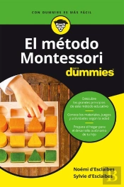 El Método Montessori Para Dummies