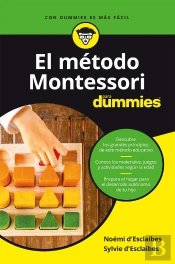 El Método Montessori Para Dummies