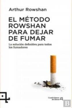 Bertrand.pt - El Método Rowshan Para Dejar De Fumar