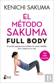 El Método Sakuma Full Body