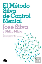 El Método Silva De Control Mental