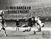 El Meu Barça En Blanc I Negre