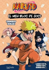 El Meu Bloc De Jocs Naruto. Combat Ninja!