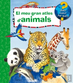 Bertrand.pt - El Meu Gran Atles D'Animals