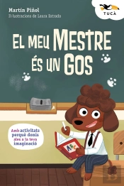 El Meu Mestre Es Un Gos