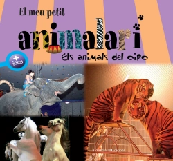 Bertrand.pt - El Meu Petit Animalari. Els Animals Del Circ