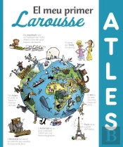 El Meu Primer Atles Larousse