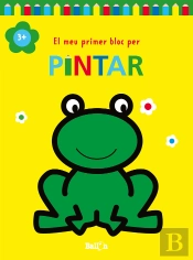 El Meu Primer Bloc Per Pintar +3 Granota