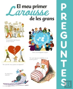 Bertrand.pt - El Meu Primer Larousse De Les Grans Preguntes