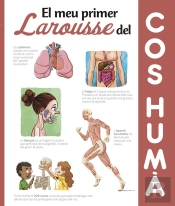 El Meu Primer Larousse Del Cos Humà