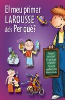 El Meu Primer Larousse Dels Per Qué?